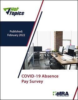 Hot Topic Survey: COVID-19 Absence Pay