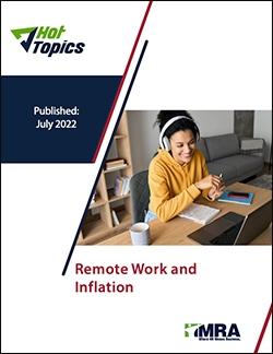 Hot Topic Survey: Remote Work and Inflation