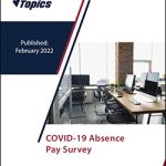 Hot Topic Survey: COVID-19 Absence Pay